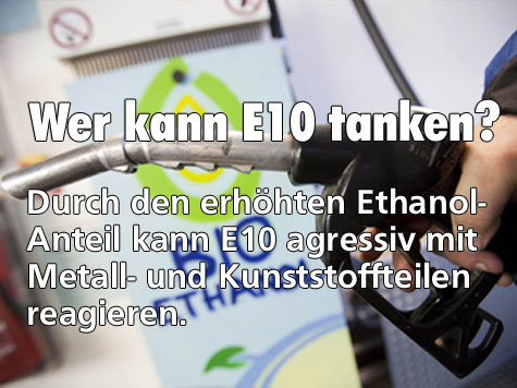 Die wichtigsten Infos zum E10-Benzin