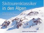 Skitourenklassiker in den Alpen - Buchtipp